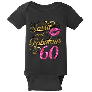 Sassy and Fabulous at 60 Birthday Party 60th B-Day HBD Party Baby Bodysuit