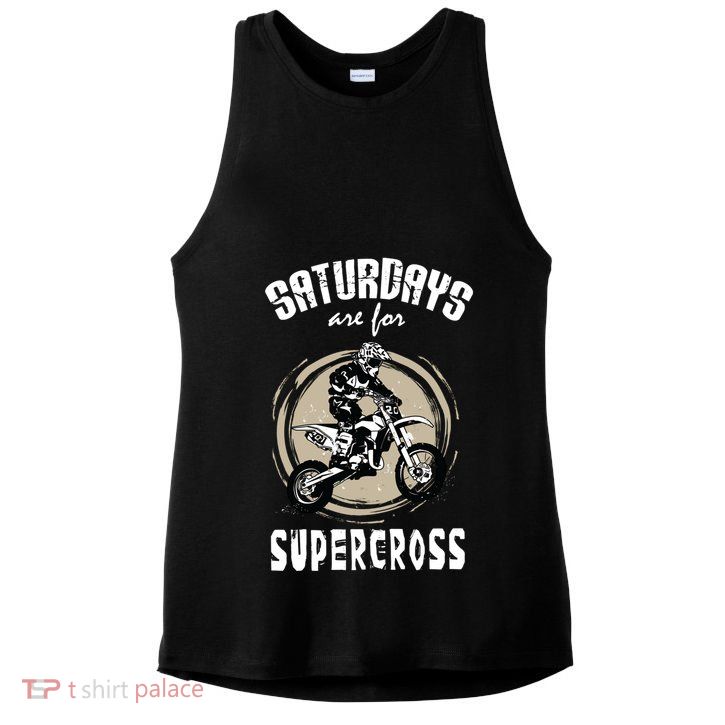 Saturdays Are For Supercross Dirtbike Funny Bike Gift Meaningful Gift Ladies PosiCharge Tri-Blend Wicking Tank