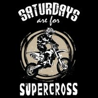 Saturdays Are For Supercross Dirtbike Funny Bike Gift Meaningful Gift Flat Bill Trucker Hat