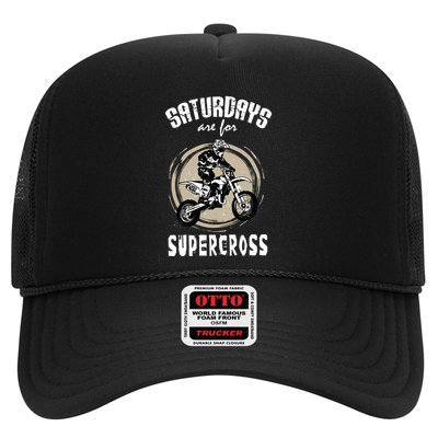 Saturdays Are For Supercross Dirtbike Funny Bike Gift Meaningful Gift Trucker Hat