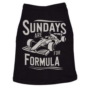 Sunday Are For Formula Racing Track Days & Motorsports Gift Doggie Tank