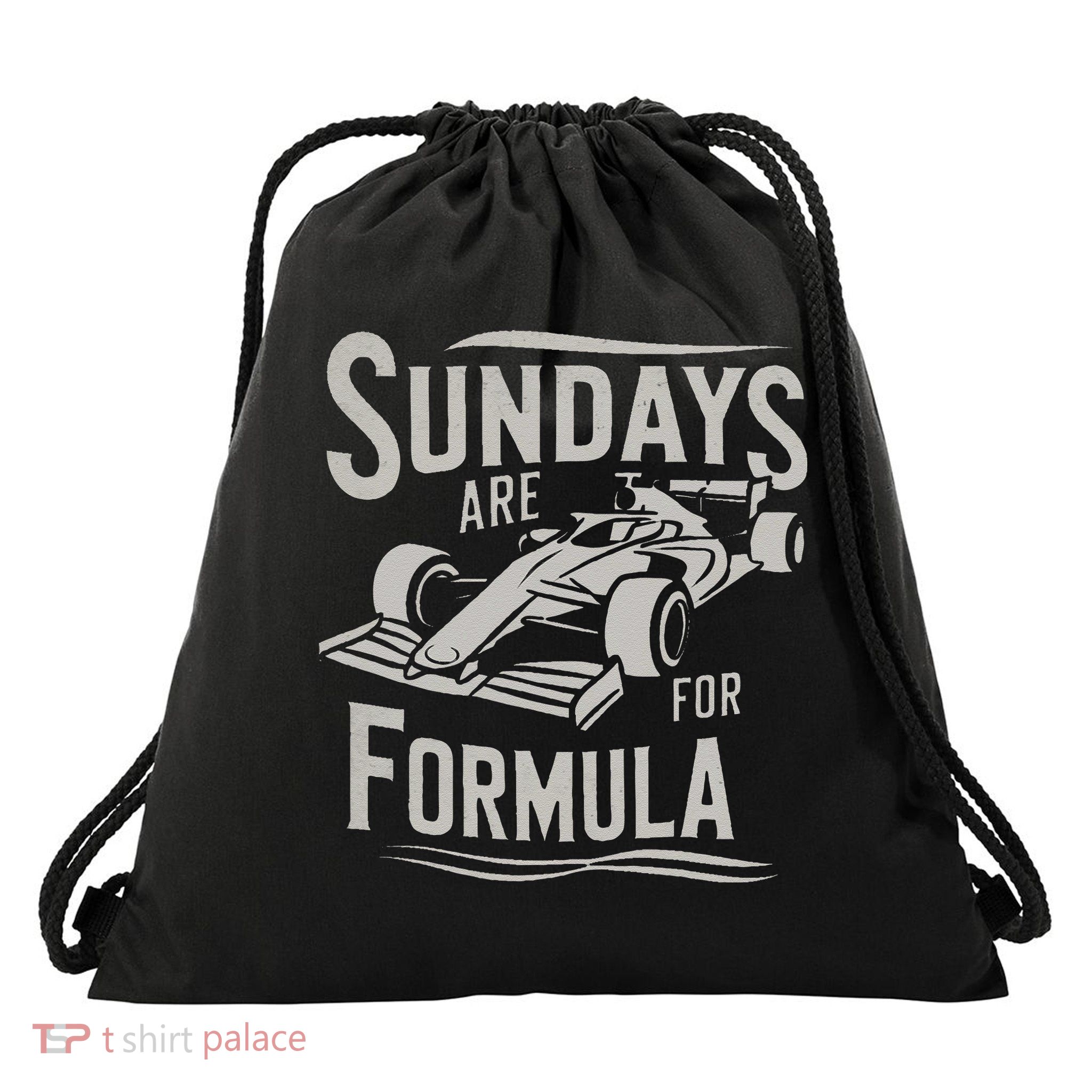 Sunday Are For Formula Racing Track Days & Motorsports Gift Drawstring Bag
