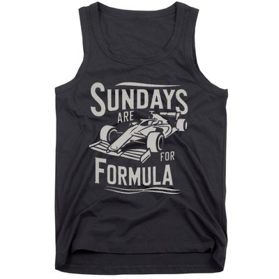 Sunday Are For Formula Racing Track Days & Motorsports Gift Tank Top