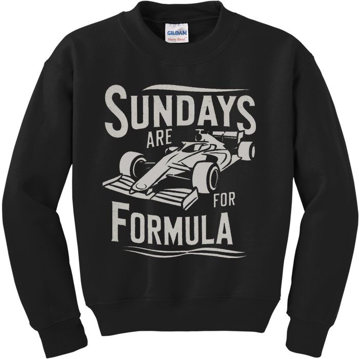 Sunday Are For Formula Racing Track Days & Motorsports Gift Kids Sweatshirt