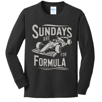 Sunday Are For Formula Racing Track Days & Motorsports Gift Kids Long Sleeve Shirt