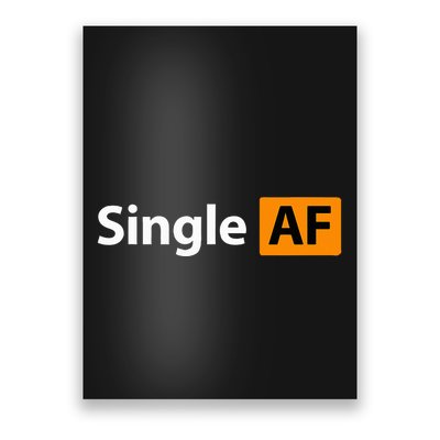 Single Af Funny Porn Addiction Poster