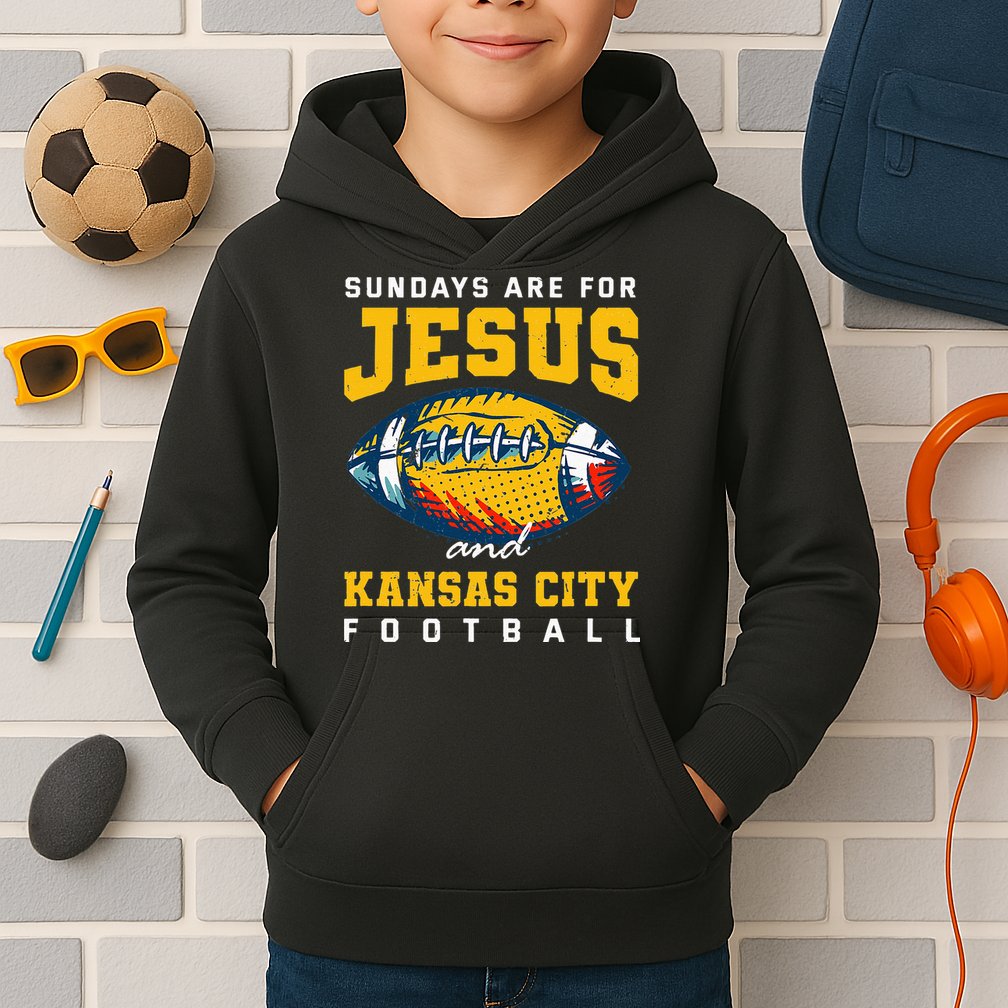 Sundays Are For Jesus And Kansas City Football Missouri Kids Hoodie