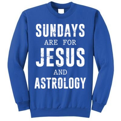 Sundays Are For Jesus And Astrology Gift Sweatshirt