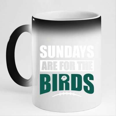 Sundays Are For The Birds It's A Philly Thing Philadelphia Football 11oz Black Color Changing Mug