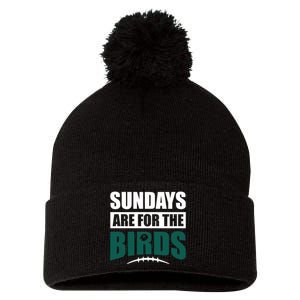 Sundays Are For The Birds It's A Philly Thing Philadelphia Football Pom Pom 12in Knit Beanie