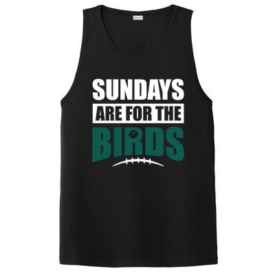 Sundays Are For The Birds It's A Philly Thing Philadelphia Football PosiCharge Competitor Tank