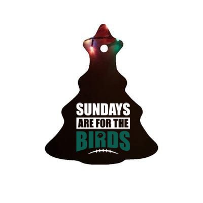 Sundays Are For The Birds It's A Philly Thing Philadelphia Football Ceramic Tree Ornament