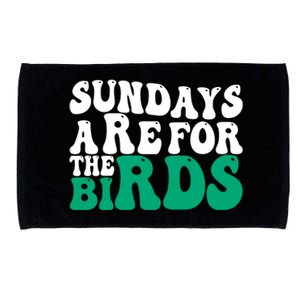 Sundays Are For The Birds It's A Philly Thing Philadelphia Football Microfiber Hand Towel