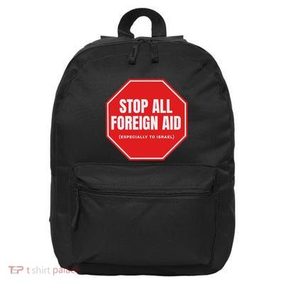 Stop All Foreign Aid 16 in Basic Backpack