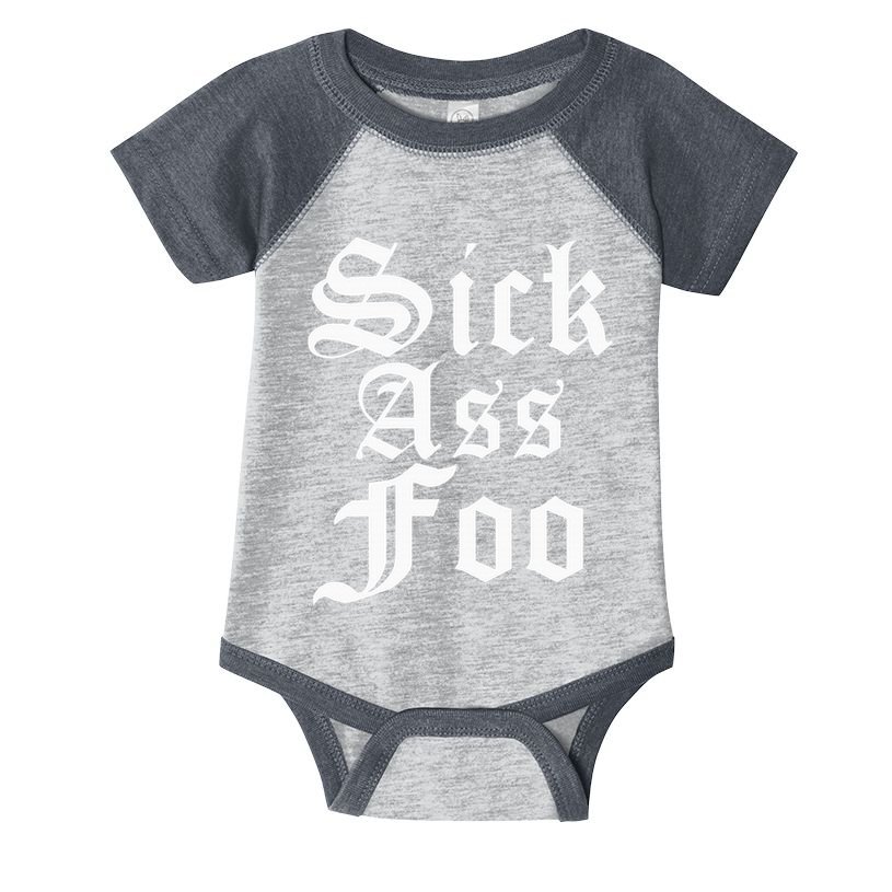 Sick Ass F.O.O Infant Baby Jersey Bodysuit