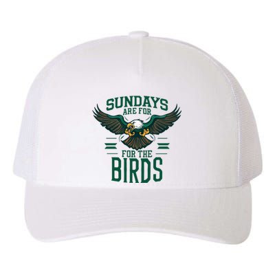 Sundays Are For The Birds Football Philadelphia Yupoong Adult 5-Panel Trucker Hat