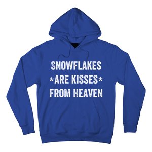 Snowflakes Are From Heaven For Snow Winter Vacation Gift Hoodie