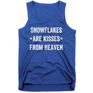 Snowflakes Are From Heaven For Snow Winter Vacation Gift Tank Top