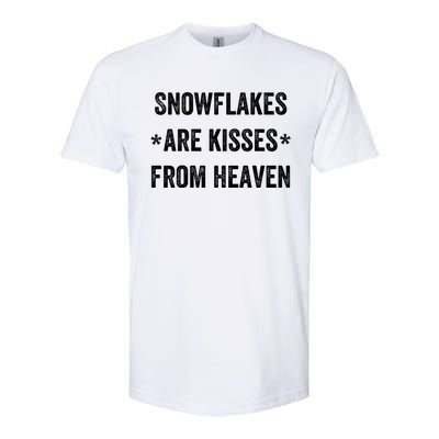 Snowflakes Are From Heaven For Snow Winter Vacation Gift Softstyle® CVC T-Shirt