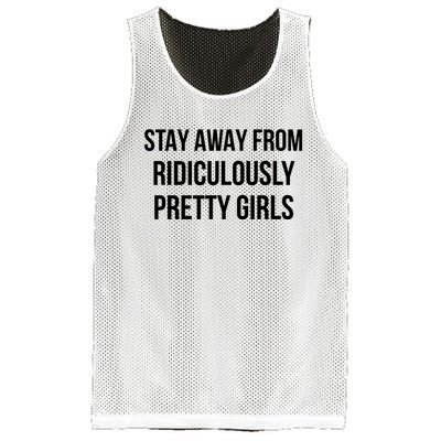 Stay Away From Ridiculously Pretty Girl Mesh Reversible Basketball Jersey Tank