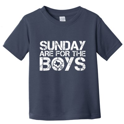 Sunday Are For The Boy Football Fan Toddler T-Shirt
