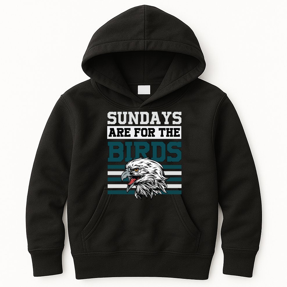 Sundays Are For The Birds It's A Philly Thing Philadelphia Football Kids Hoodie
