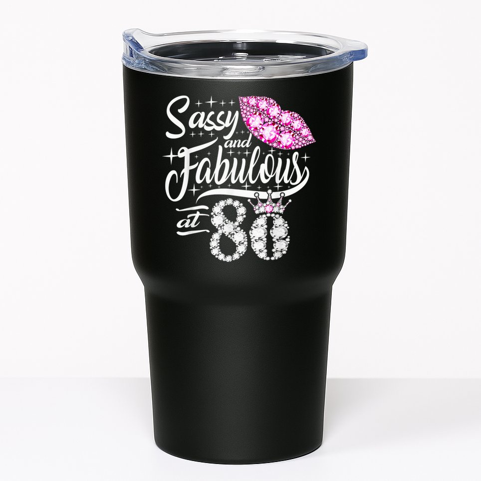 Sassy and fabulous at 80 Years Old 80th Birthday crown lips Tumbler