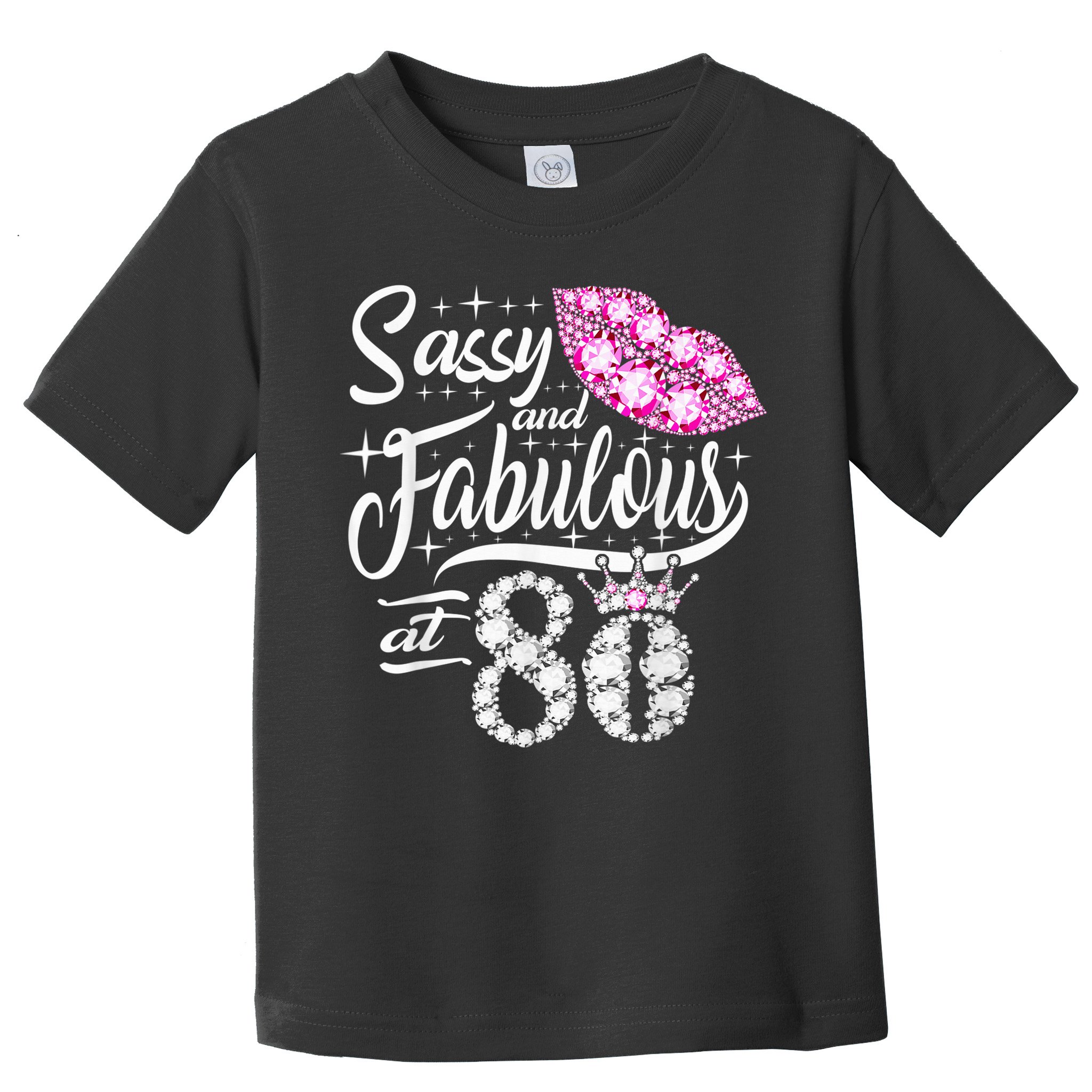 Sassy and fabulous at 80 Years Old 80th Birthday crown lips Toddler T-Shirt
