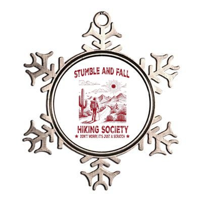 Stumble And Fall Hiking Society DonT Worry ItS A Scratch Metallic Star Ornament