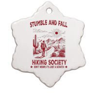 Stumble And Fall Hiking Society DonT Worry ItS A Scratch Ceramic Star Ornament