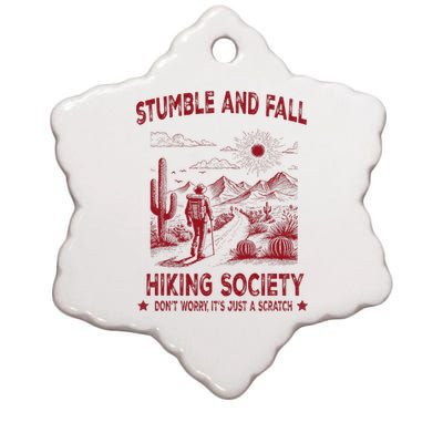 Stumble And Fall Hiking Society DonT Worry ItS A Scratch Ceramic Star Ornament