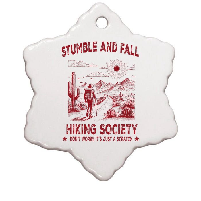 Stumble And Fall Hiking Society DonT Worry ItS A Scratch Ceramic Star Ornament