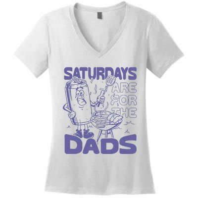 Saturdays Are For The Dads Grill Women's V-Neck T-Shirt