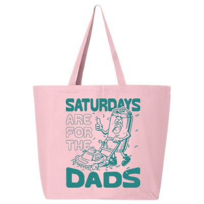 Saturdays Are For The Dads Mow 25L Jumbo Tote