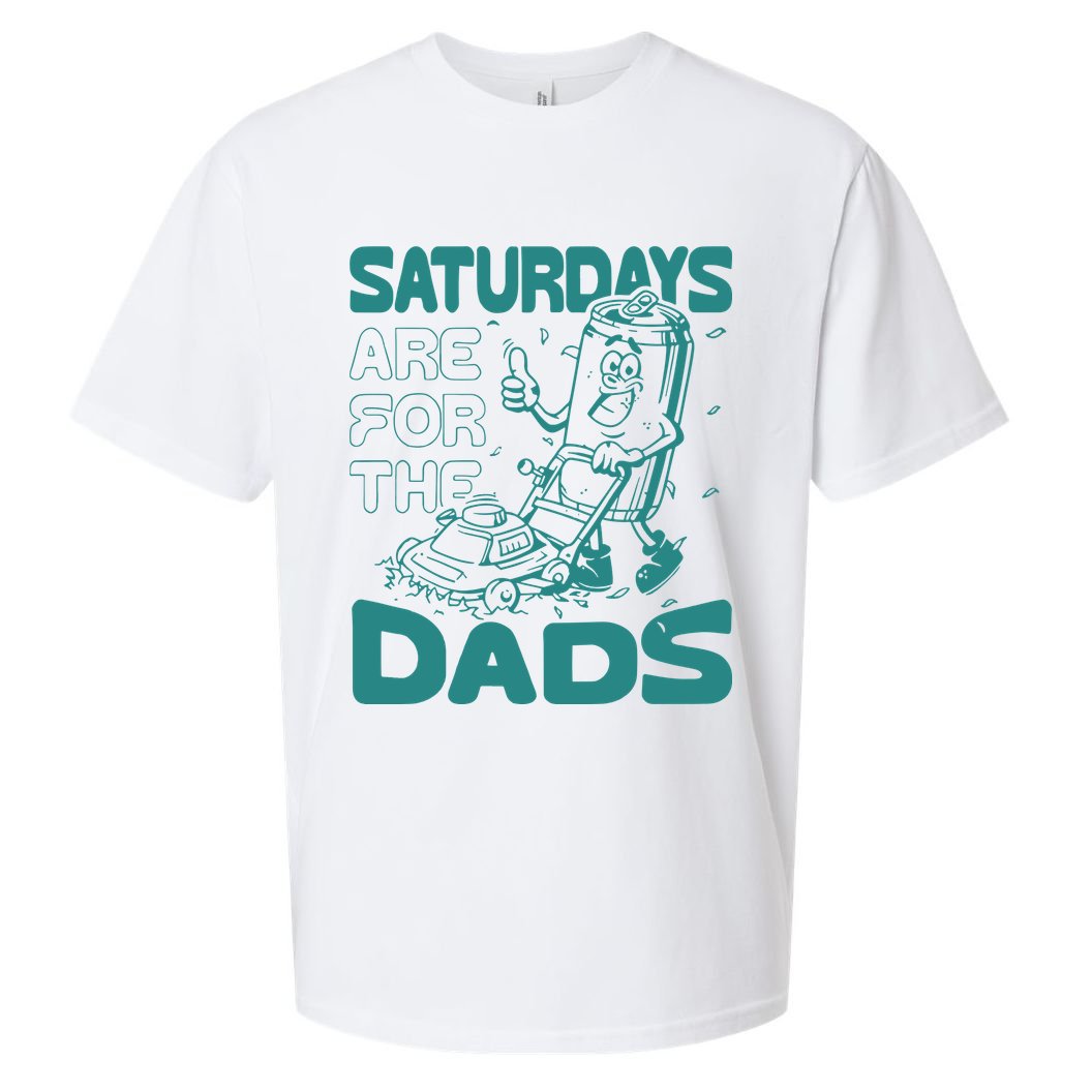 Saturdays Are For The Dads Mow Sueded Cloud Jersey T-Shirt