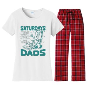 Saturdays Are For The Dads Mow Women's Flannel Pajama Set