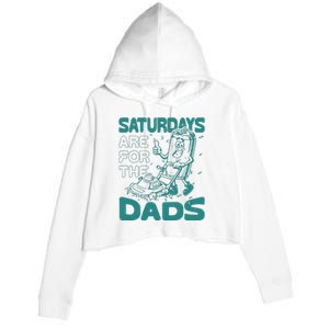 Saturdays Are For The Dads Mow Crop Fleece Hoodie