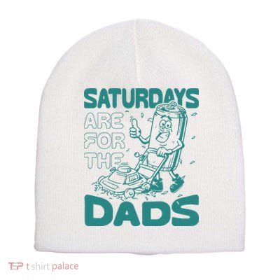 Saturdays Are For The Dads Mow Short Acrylic Beanie