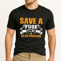 Save A Fuse Blow An Electrician T Performance Shirt