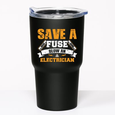 Save A Fuse Blow An Electrician T Tumbler