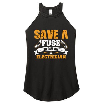Save A Fuse Blow An Electrician T Women's Perfect Tri Rocker Tank