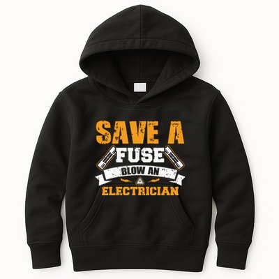 Save A Fuse Blow An Electrician T Kids Hoodie