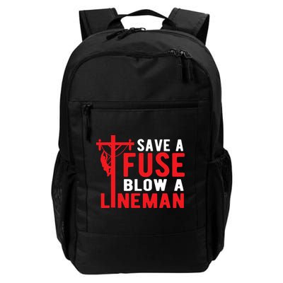 Save A Fuse Blow A Lineman Funny Lineman Backpack