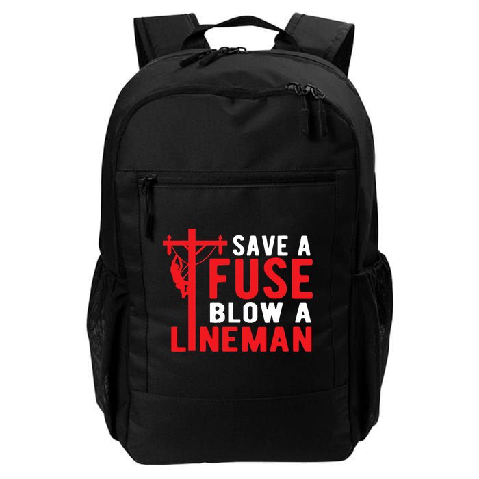 Save A Fuse Blow A Lineman Funny Lineman Backpack