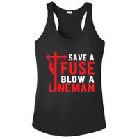 Save A Fuse Blow A Lineman Funny Lineman Ladies PosiCharge Competitor Racerback Tank