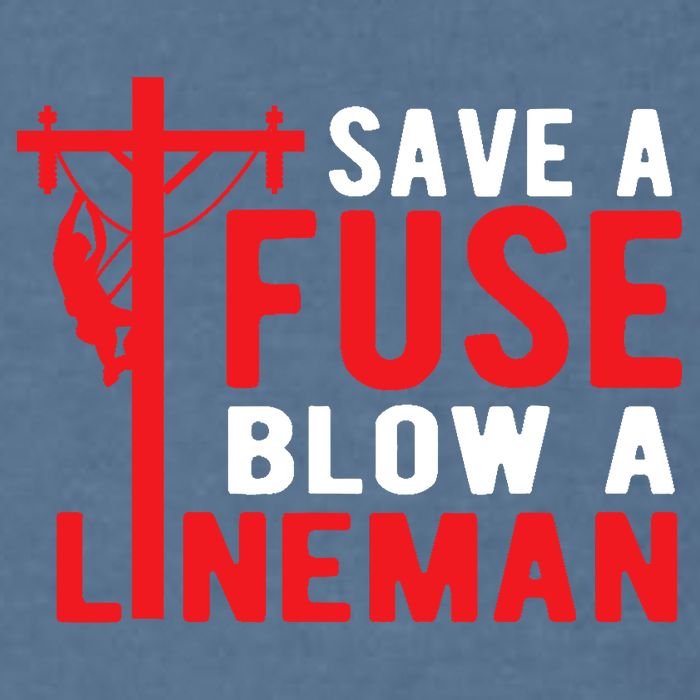 Save A Fuse Blow A Lineman Funny Lineman Garment-Dyed Sweatshirt
