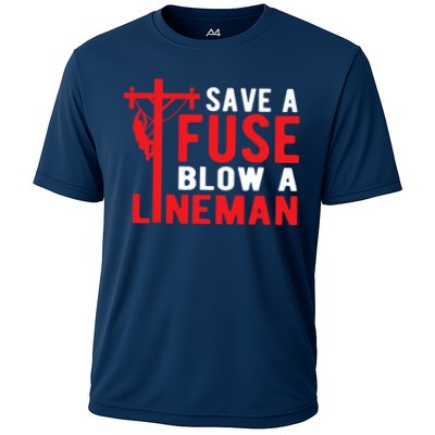 Save A Fuse Blow A Lineman Funny Lineman Performance Shirt