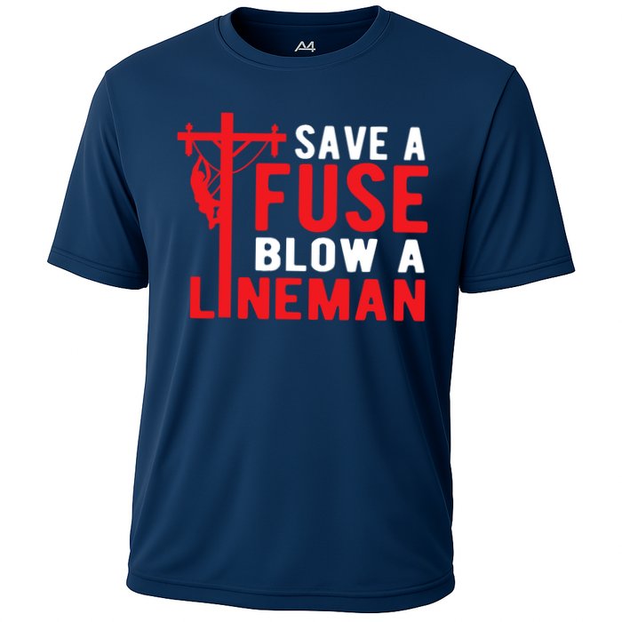 Save A Fuse Blow A Lineman Funny Lineman Performance Shirt