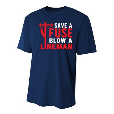 Save A Fuse Blow A Lineman Funny Lineman Youth Performance Sprint T-Shirt