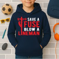 Save A Fuse Blow A Lineman Funny Lineman Kids Hoodie